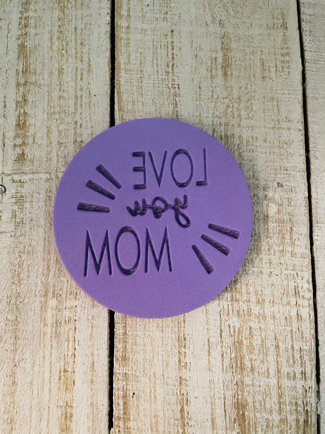 Love you mom 9cm